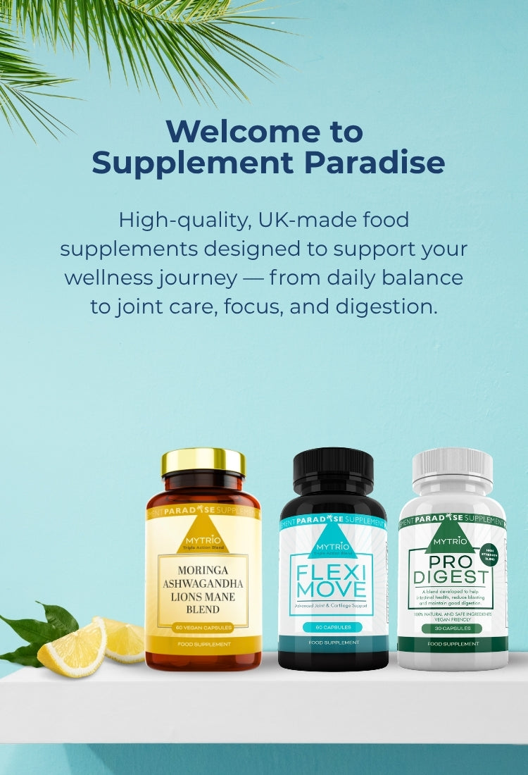 MyTrio supplement collection banner showing three UK-made food supplements: MyTrio Moringa Ashwagandha Lion’s Mane Blend, MyTrio Flexi Move for joint support, and MyTrio Pro Digest for digestion. Clean blue background with sliced lemon and welcome message from Supplement Paradise.
